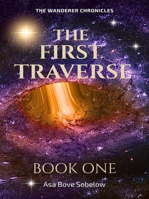 cover image of The First Traverse--Echoes of the First Light